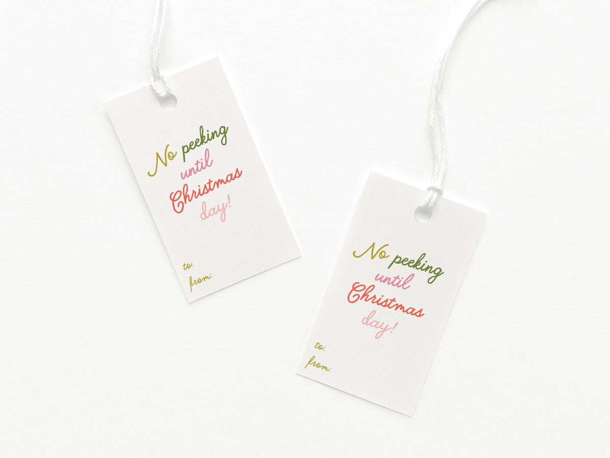 No Peeking Until Christmas Day Gift Tags