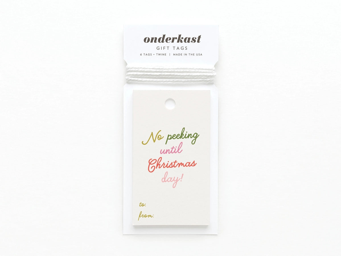 No Peeking Until Christmas Day Gift Tags