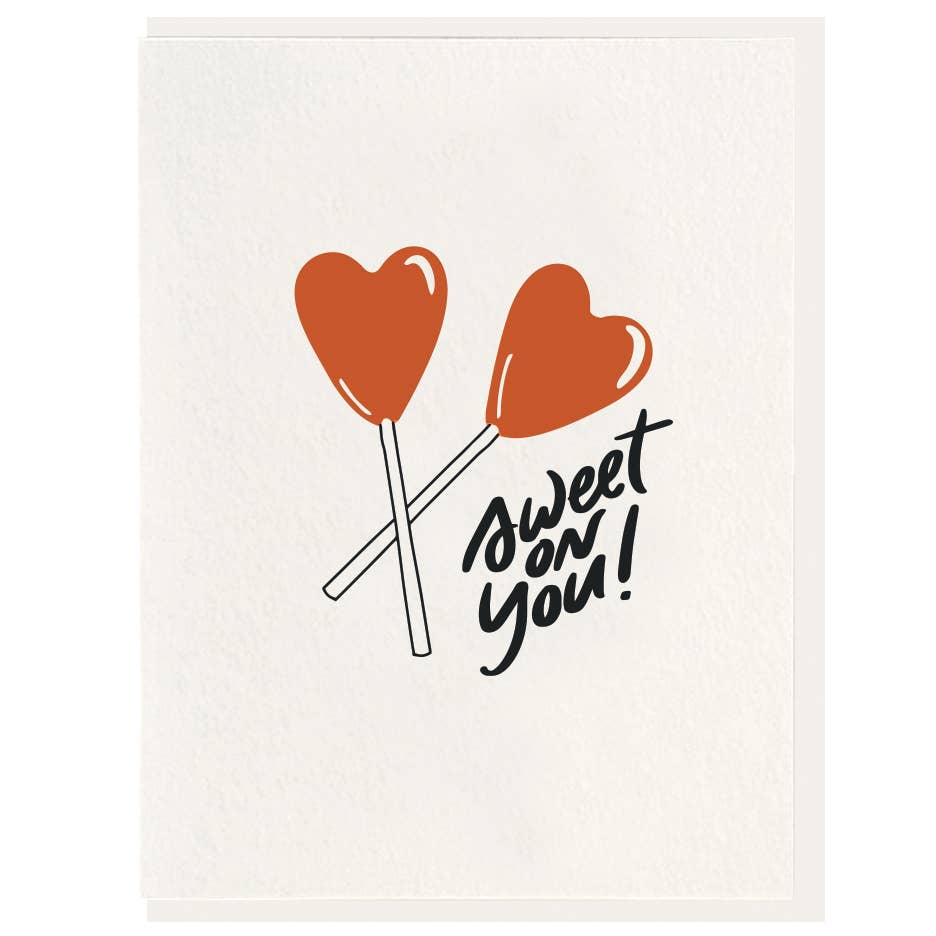 Sweet on You - Letterpress Card by Dahlia Press