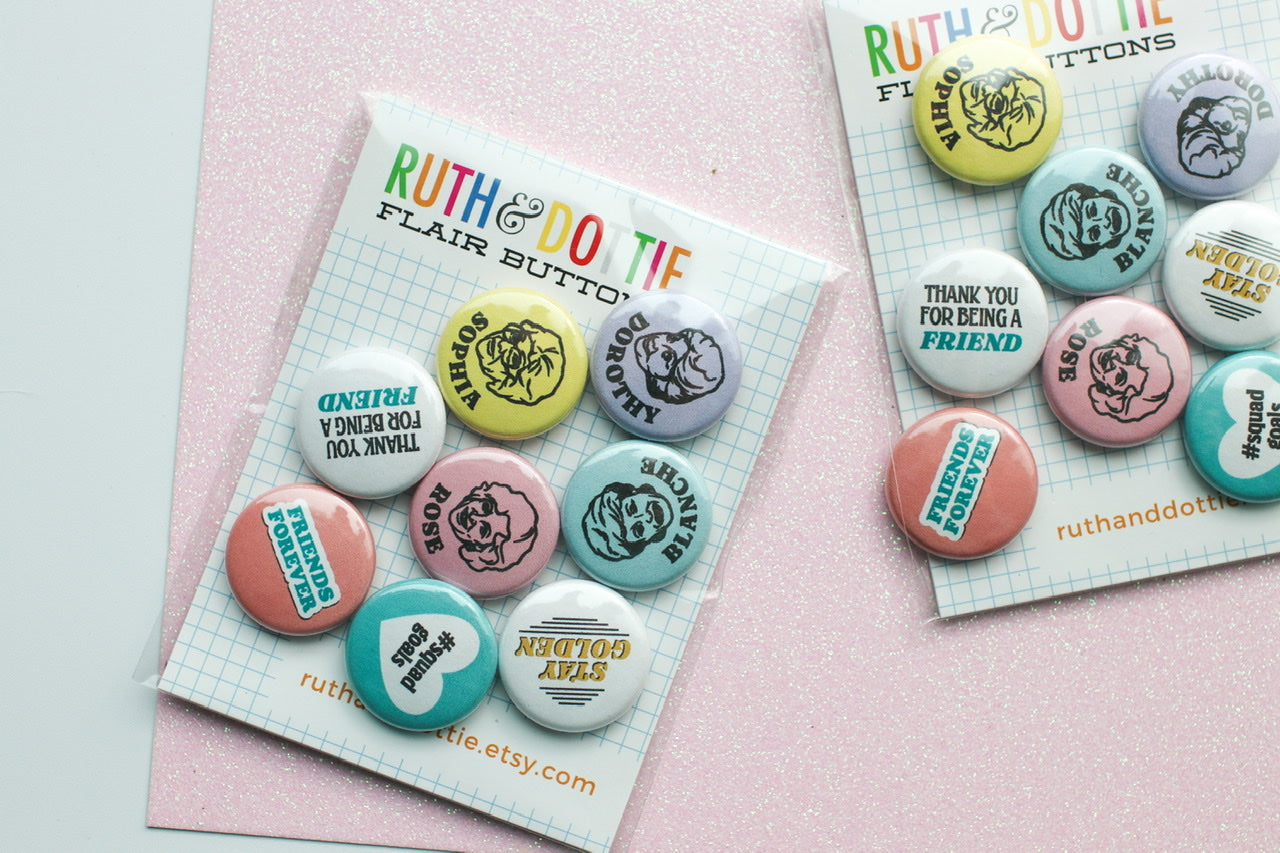 Golden Girls 1" PINS