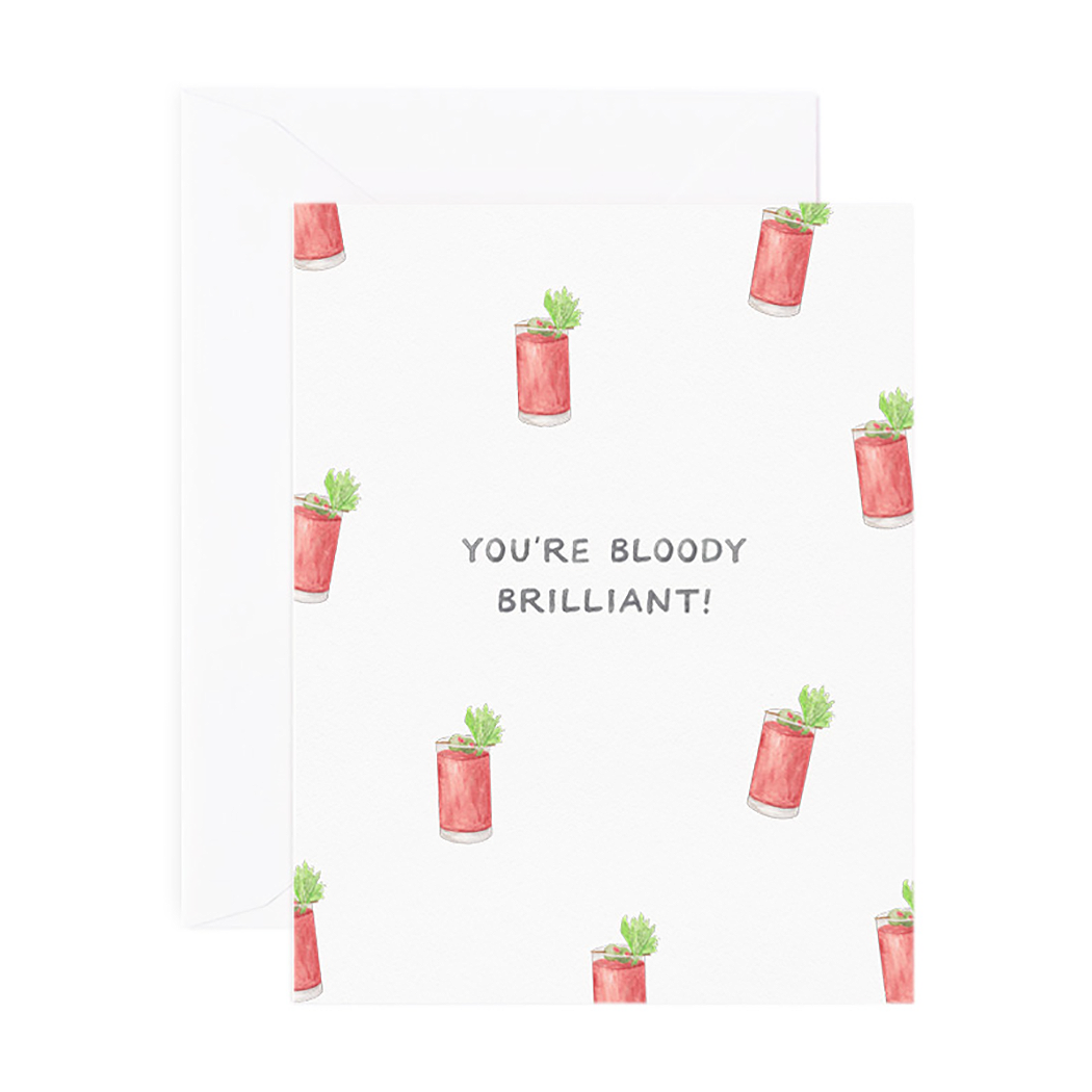 Bloody Brilliant Congrats Card