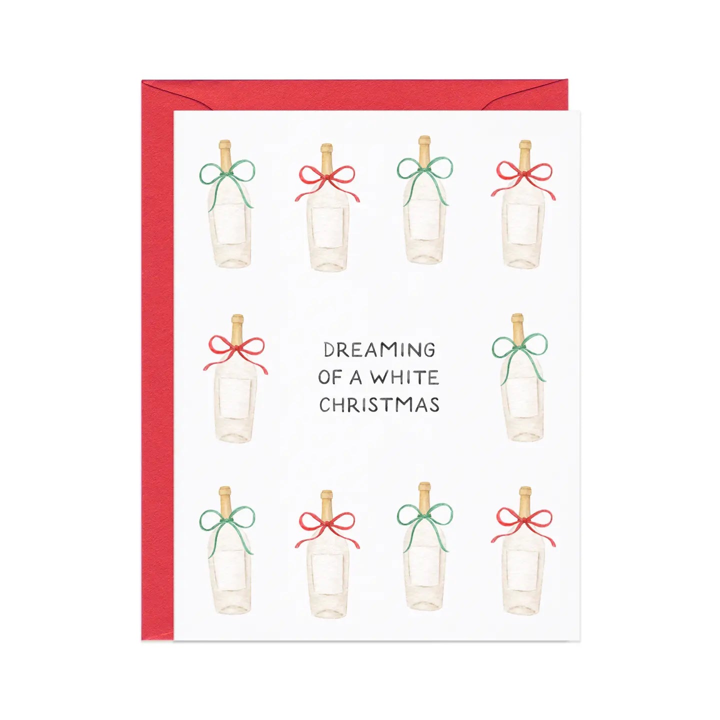Dreaming of A White Christmas — Wine Pun Holiday Card