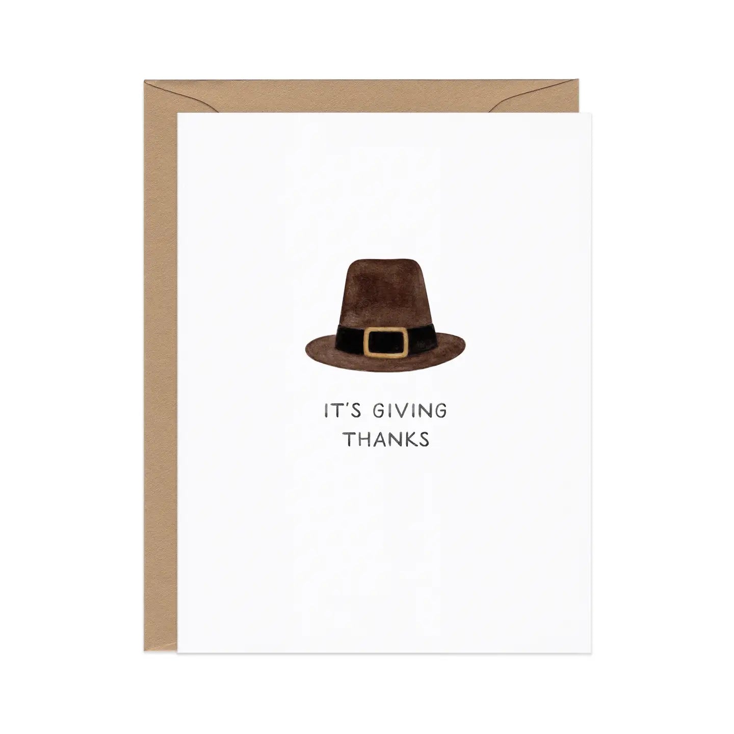 It's Giving Thanks — Funny Pilgrim Hat Thanksgiving Card