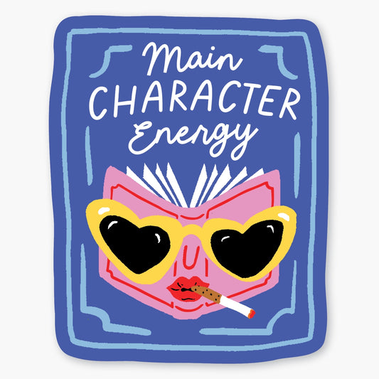 Main Character Energy Sticker