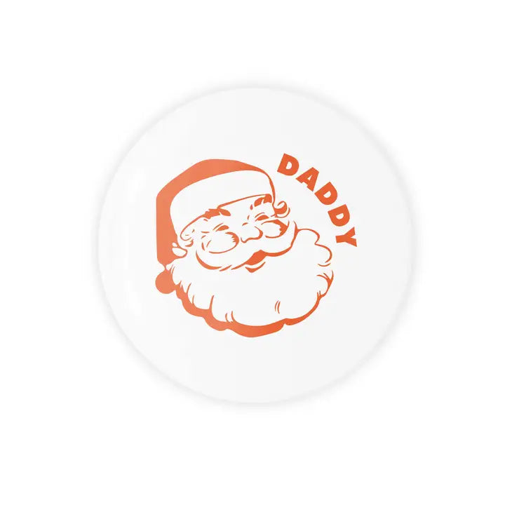 Santa Daddy - 1.25" Round Button