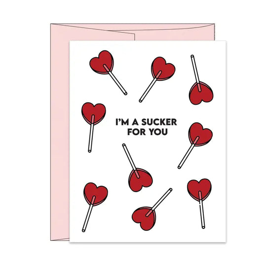 Sucker For You Valentines Day Letterpress Card