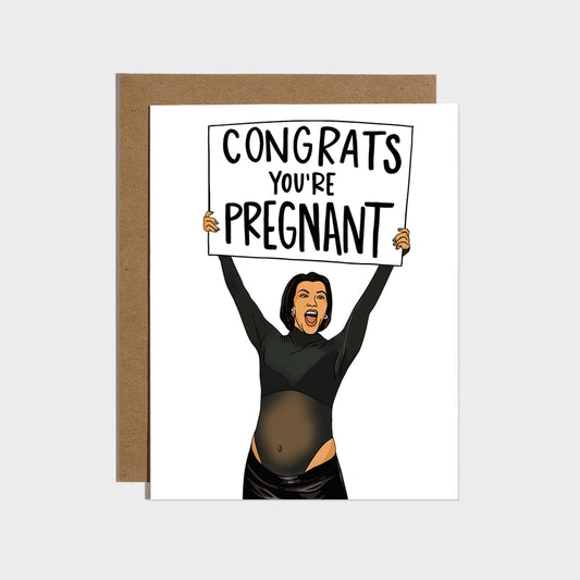 Kourtney Congrats You're Pregnant Card