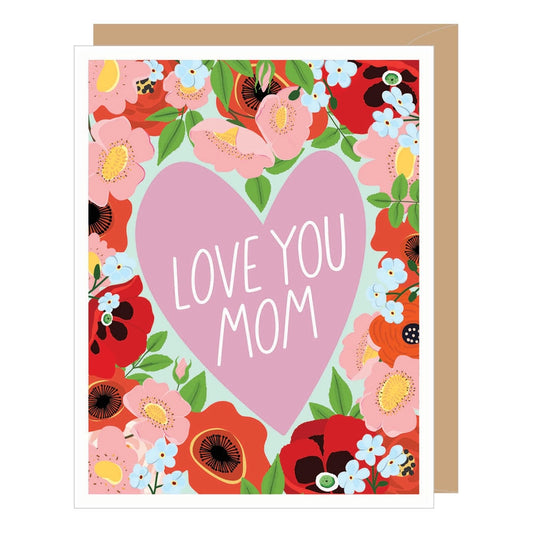 Love You Mom Floral Heart Mother's Day Card