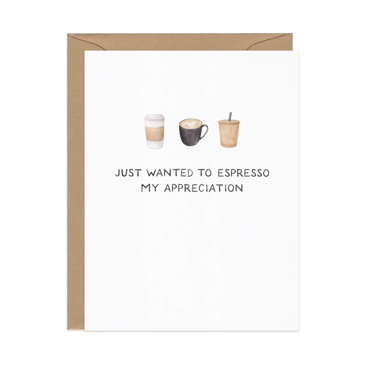 Espresso My Appreciation — Coffee Pun Thanks Card