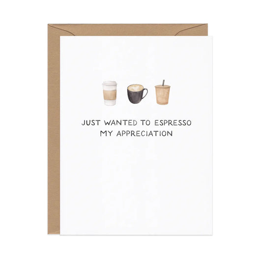 Espresso My Appreciation — Coffee Pun Thanks Card