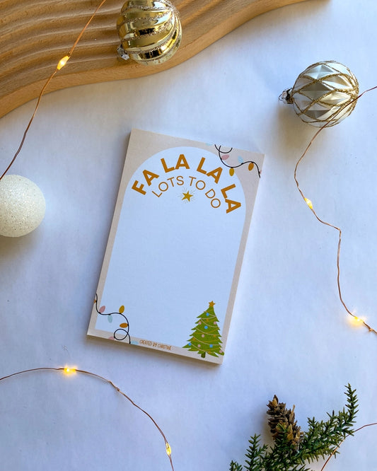 Fa La La Lots To Do | Christmas Winter Holiday Notepad 4x6"