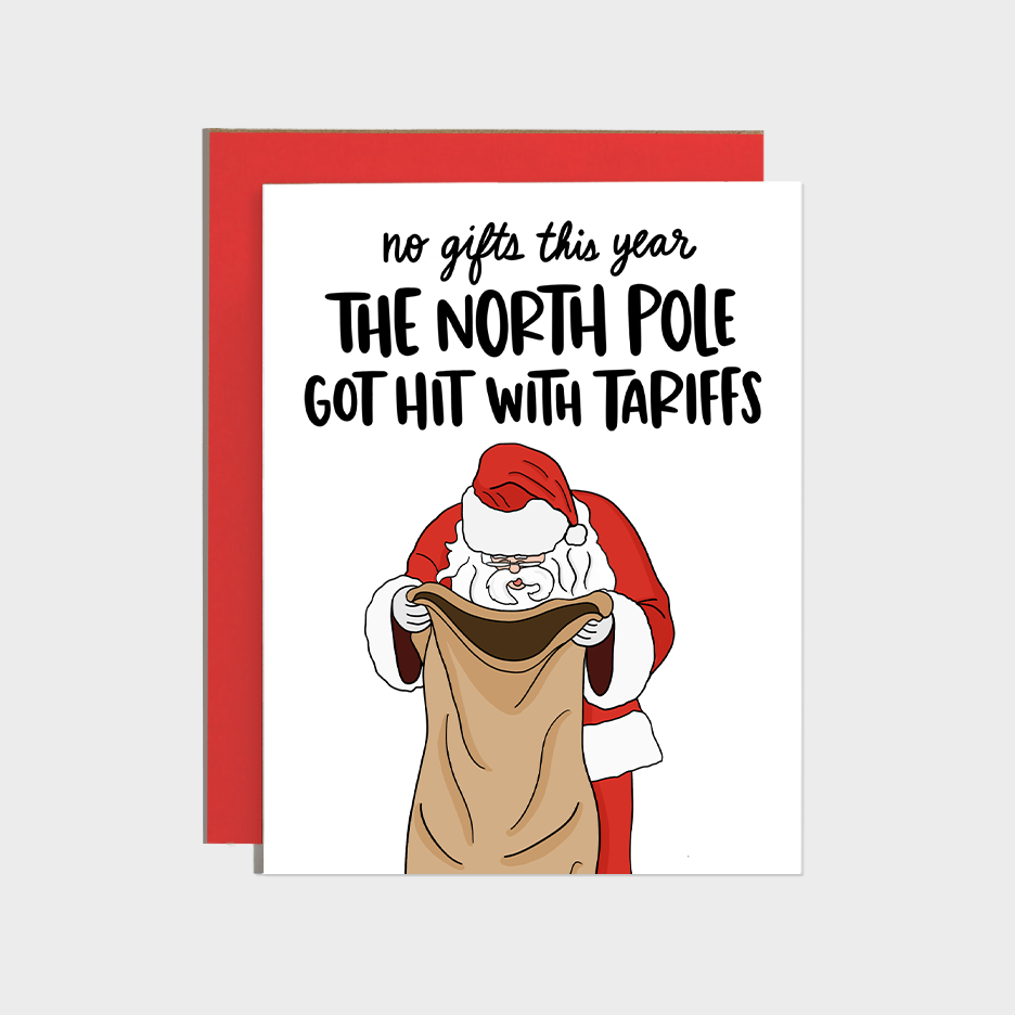 Santa North Pole Tariffs Holiday Card