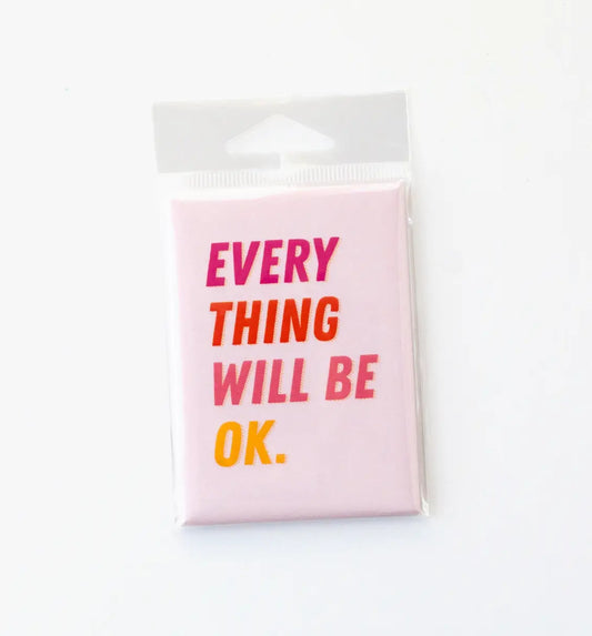 Everything OK Magnet