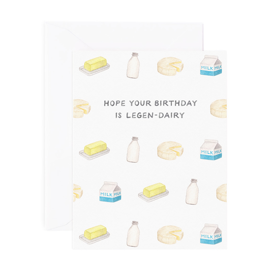 Legen-Dairy Birthday Card