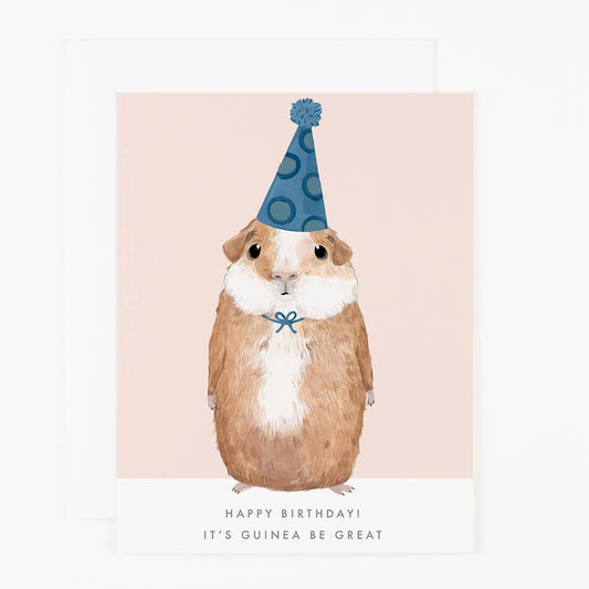 Happy Birthday! It's Guinea be Great! Birthday Card