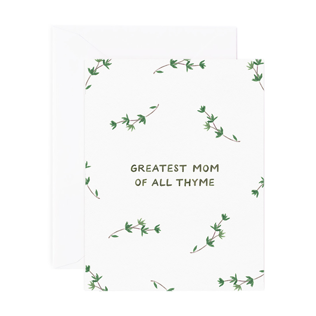 Greatest Mom Of All Thyme Mother's Day Card