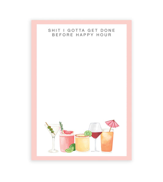Before Happy Hour Notepad - Funny Desk Notepad
