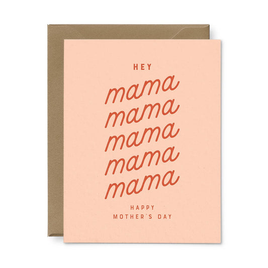 Hey Mama Mother's Day Card