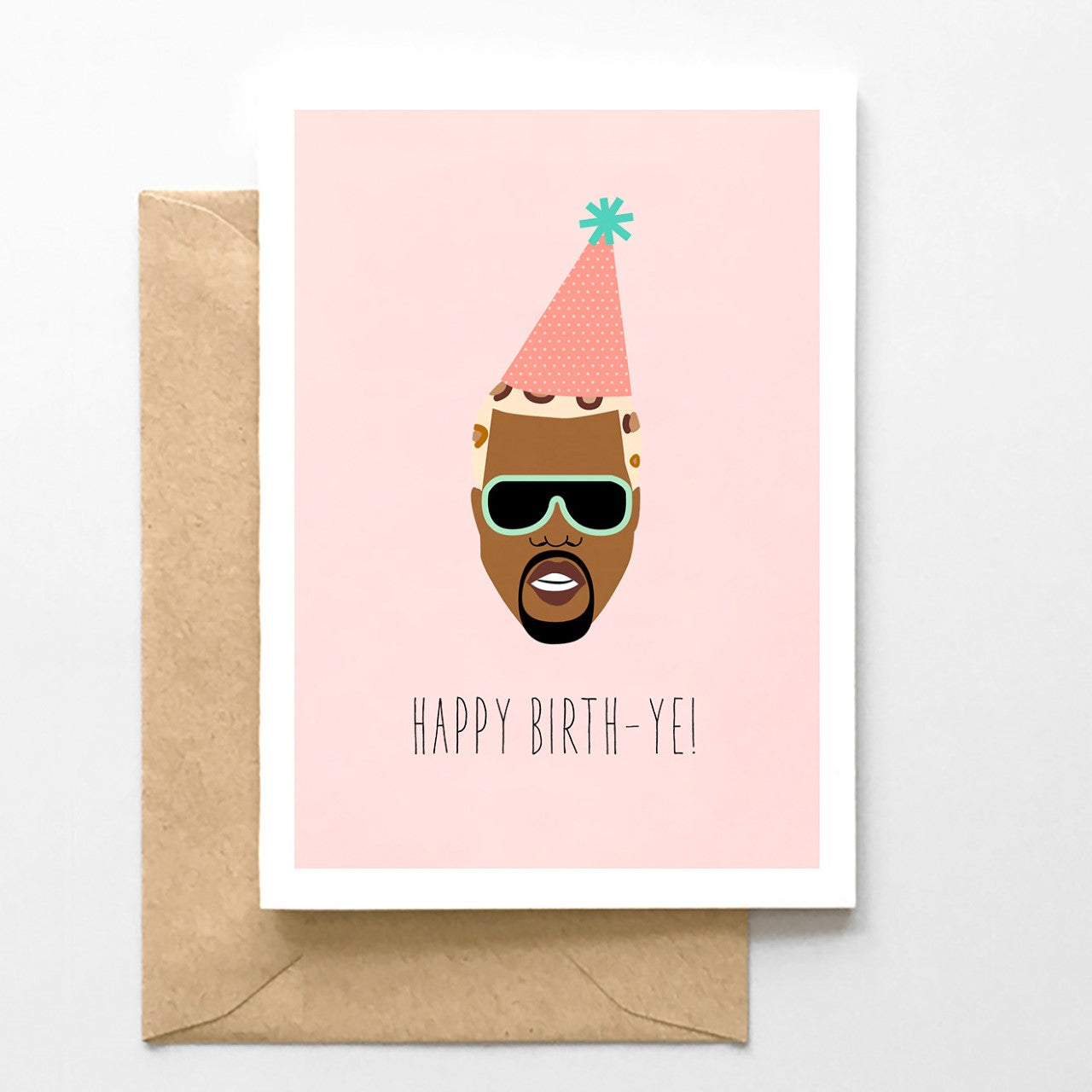 Happy Birth-Ye! Funny Kanye Birthday Card