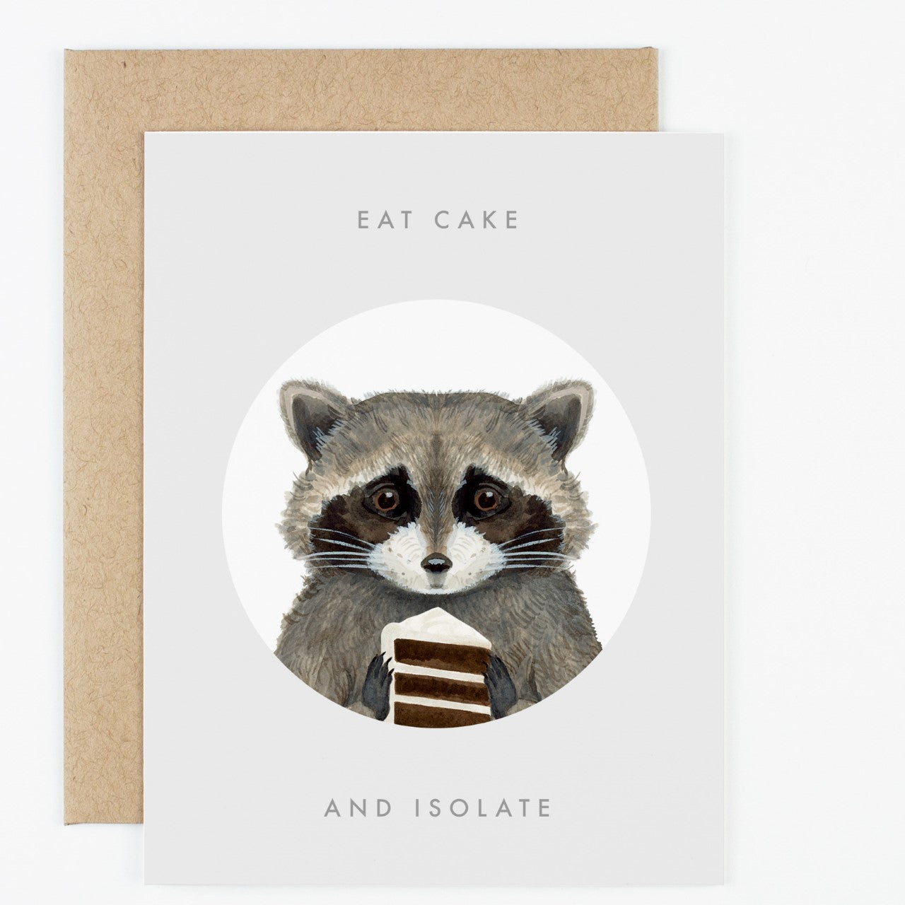 Eat Cake and Isolate Card